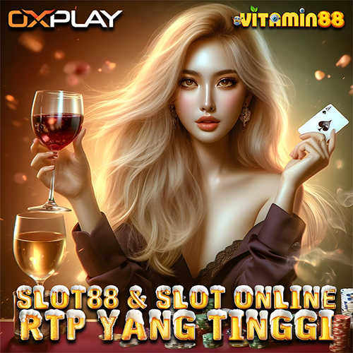 VITAMIN88: Situs Judi Slot88 Gacor Login Terpercaya Gampang Menang
